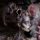 [German] - Saint - Save our Souls, Band 1 (ungekürzt) Audiobook