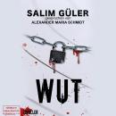[German] - Wut - Peter Walsh, Band 2 (ungekürzt) Audiobook
