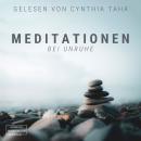 [German] - Meditationen bei Unruhe (ungekürzt) Audiobook
