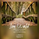 [German] - Im Wald (ungekürzt) Audiobook