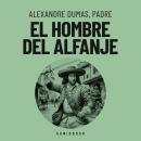[Spanish] - El hombre del alfanje (Completo) Audiobook