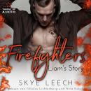 [German] - Firefighters: Liam's Story - Paradise, Texas, Band 3 (ungekürzt) Audiobook