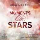 [German] - Moments like Stars: Eine Filmstar-Romance - Canada-Love-Dilogie, Band 2 (ungekürzt) Audiobook
