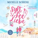 [German] - SyltSeeLiebe - Verliebt auf Sylt, Band 1 (ungekürzt) Audiobook