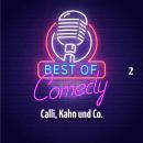 [German] - Best of Comedy: Calli, Kahn und Co. 2 Audiobook