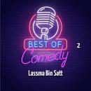 [German] - Best of Comedy: Lassma Bin Satt 2 Audiobook