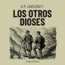 [Spanish] - Los otros dioses Audiobook