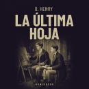 [Spanish] - La ultima hoja Audiobook