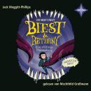 [German] - Eine schleimige Überraschung - Biest & Bethany 3 (ungekürzt) Audiobook