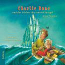 [German] - Charlie Bone und das Schloss der tausend Spiegel - Charlie Bone, Teil 4 (ungekürzt) Audiobook