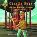 [German] - Charlie Bone und das magische Schwert - Charlie Bone, Teil 6 (ungekürzt) Audiobook