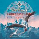 [German] - Lanze und Licht - Das Wolkenvolk, Teil 2 (gekürzt) Audiobook