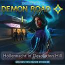 [German] - Höllennacht in Desolation Hill - Demon Road, Teil 2 (gekürzt) Audiobook