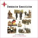 [German] - Deutsche Geschichte (gekürzt) Audiobook