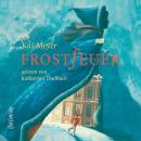 [German] - Frostfeuer (gekürzt) Audiobook
