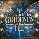 [German] - Der Fluch der Goldenen Fee - Der Zauber von Eldasien, Buch 1 (ungekürzt) Audiobook