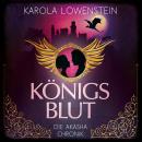 [German] - Die Akasha-Chronik - Königsblut, Band 1 (ungekürzt) Audiobook