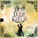 [German] - Der Jadekelch - Die Nebelstein-Chroniken, Band 2 (ungekürzt) Audiobook