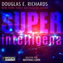 [German] - Superintelligenz (ungekürzt) Audiobook