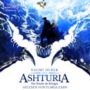 [German] - Der Drache der Königin - Ashturia, Band 2 (ungekürzt) Audiobook