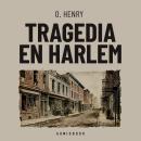 [Spanish] - Tragedia en Harlem Audiobook