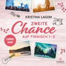 [German] - Zweite Chance auf Finnisch - Der Sammelband - Finn-Love-Trilogie - Tangorillaz Lovestorys Audiobook