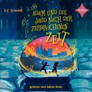 [German] - Adam und die Jagd nach der zerbrochenen Zeit (ungekürzt) Audiobook