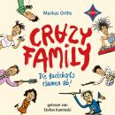 [German] - Die Hackebarts räumen ab - Crazy Family, Teil 1 (ungekürzt) Audiobook