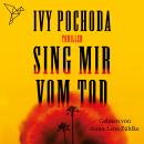 [German] - Sing mir vom Tod (Ungekürzt) Audiobook