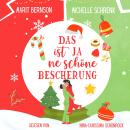 [German] - Das ist ja ne schöne Bescherung - Herzhaft verliebt, Band 3 (ungekürzt) Audiobook