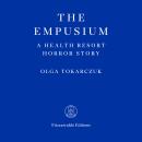 The Empusium - A Health Resort Horror Story Audiobook