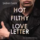 [German] - Hot Filthy Loveletter - Love Messages, Buch 2 (ungekürzt) Audiobook
