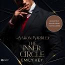 [German] - Aaron Barkley - The Inner Circle, Buch 2 (ungekürzt) Audiobook