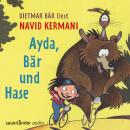 [German] - Ayda, Bär und Hase (Ungekürzte Lesung mit Musik) Audiobook