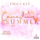 [German] - Canadian Summer - Canadian Story's, Band 2 (ungekürzt) Audiobook