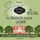 [German] - Der erste Fall für Langhagens besorgten Gastwirt - Brenner's Welt, Band 1 (ungekürzt) Audiobook