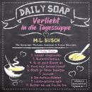 [German] - Yalla Yalla - Daily Soap - Verliebt in die Tagessuppe - Montag, Band 1 (ungekürzt) Audiobook