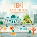 [Spanish] - Remi busca trabajo Audiobook
