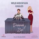 [German] - Damian & Zoe - Wild Mountain Eagles, Band 2 (ungekürzt) Audiobook