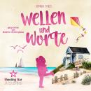 [German] - Wellen und Worte (ungekürzt) Audiobook