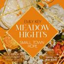 [German] - Meadow Hights: Small Town Hope - New York Gentlemen, Band 9 (ungekürzt) Audiobook