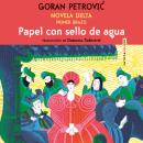 [Spanish] - Papel con sello de agua (Ungekürzt) Audiobook