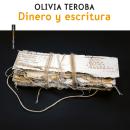 [Spanish] - Dinero y escritura (Completo) Audiobook