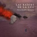 [Spanish] - Las raíces de la luz Audiobook