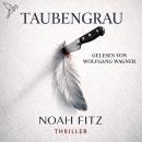 [German] - Taubengrau - Schwarz und Crow ermitteln, Band 2 (Ungekürzt) Audiobook