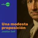 [Spanish] - Una modesta proposición Audiobook
