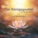 [German] - Der Königsgaukler - ein indisches Märchen (ungekürzt) Audiobook