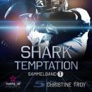 [German] - Shark Temptation - Washington White Sharks, Sammelband 1 (ungekürzt) Audiobook