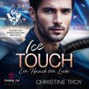 [German] - Ice Touch: Ein Hauch von Liebe - Ice Wolves, Band 3 (ungekürzt) Audiobook