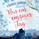 [German] - Nur ein einziger Tag (ungekürzt) Audiobook